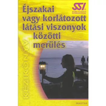 SSI Night & Limited Visibility tankönyv HUN
